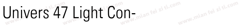 Univers 47 Light Con字体转换